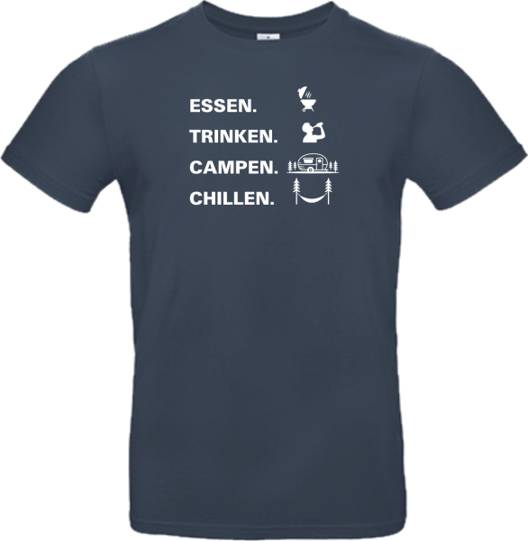 Camper T-Shirt: Essen Trinke Campen Chillen Camper T-Shirt: Essen Trinke Campen Chillen